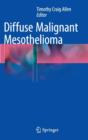 Diffuse Malignant Mesothelioma - Book
