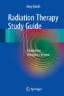 Radiation Therapy Study Guide : A Radiation Therapist's Review - Book