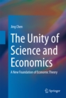 The Unity of Science and Economics : A New Foundation of Economic Theory - eBook