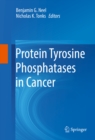 Protein Tyrosine Phosphatases in Cancer - eBook