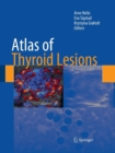 Atlas of Thyroid Lesions - Book