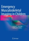 Emergency Musculoskeletal Imaging in Children - Book