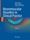 Neuromuscular Disorders in Clinical Practice - Book