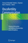 Oncofertility Communication : Sharing Information and Building Relationships across Disciplines - Book