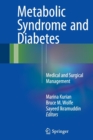 Metabolic Syndrome and Diabetes : Medical and Surgical Management - Book