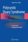 Polycystic Ovary Syndrome : Current and Emerging Concepts - Book