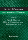 Bacterial Genomes and Infectious Diseases - Book