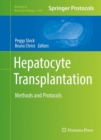 Hepatocyte Transplantation : Methods and Protocols - eBook