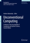 Unconventional Computing : A Volume in the Encyclopedia of Complexity and Systems Science, Second Edition - eBook