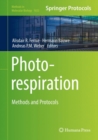Photorespiration : Methods and Protocols - eBook