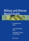 Military and Veteran Mental Health : A Comprehensive Guide - eBook