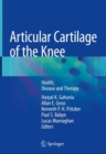 Articular Cartilage of the Knee : Health, Disease and Therapy - eBook