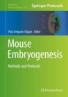 Mouse Embryogenesis : Methods and Protocols - eBook