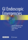 GI Endoscopic Emergencies - Book