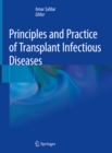 Principles and Practice of Transplant Infectious Diseases - eBook