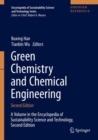 Green Chemistry and Chemical Engineering - Book