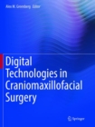 Digital Technologies in Craniomaxillofacial Surgery - Book
