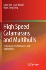 High Speed Catamarans and Multihulls : Technology, Performance, and Applications - Book