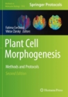 Plant Cell Morphogenesis : Methods and Protocols - Book