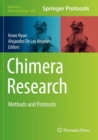 Chimera Research : Methods and Protocols - Book