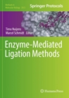 Enzyme-Mediated Ligation Methods - Book
