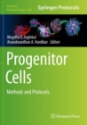 Progenitor Cells : Methods and Protocols - Book