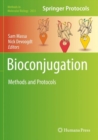 Bioconjugation : Methods and Protocols - Book