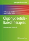 Oligonucleotide-Based Therapies : Methods and Protocols - eBook