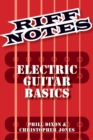 Riff Notes : Electric Guitar Basics - eBook