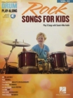 Rock Songs for Kids : Drum Play-Along Volume 41 - Book
