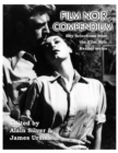 Film Noir Compendium : Key Selections from the Film Noir Reader Series - Book