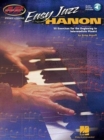 Easy Jazz Hanon : 50 Exercises for the Beginning to Intermediate Pianist - Book