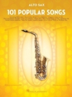 101 Popular Songs : For Alto Sax - Book