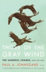 Those of the Gray Wind : The Sandhill Cranes, New Edition - Book