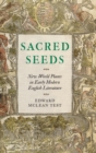 Sacred Seeds : New World Plants in Early Modern English Literature - Book