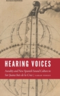 Hearing Voices : Aurality and New Spanish Sound Culture in Sor Juana Ines de la Cruz - Book