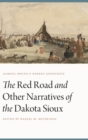 The Red Road and Other Narratives of the Dakota Sioux - Book
