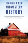 Finding a New Midwestern History - Book