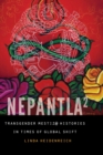 Nepantla Squared : Transgender Mestiz@ Histories in Times of Global Shift - eBook
