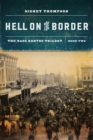 The Hell on the Border : The Bass Reeves Trilogy, Book Two - eBook