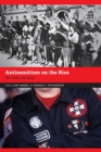 Antisemitism on the Rise : The 1930s and Today - Book