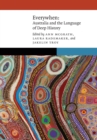 Everywhen : Australia and the Language of Deep History - Book