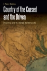 Country of the Cursed and the Driven : Slavery and the Texas Borderlands - eBook