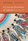 Concise Dictionary of Nakoda (Assiniboine) - eBook