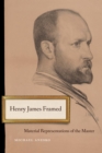 Henry James Framed : Material Representations of the Master - eBook