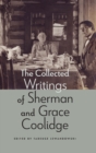 The Collected Writings of Sherman and Grace Coolidge - Book