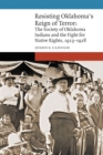 Resisting Oklahoma's Reign of Terror : The Society of Oklahoma Indians and the Fight for Native Rights, 1923–1928 - Book