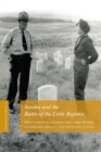 Sandoz Studies, Volume 2 : Sandoz and the Battle of the Little Bighorn - Book