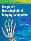 Berquist's Musculoskeletal Imaging Companion - Book