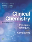 Clinical Chemistry : Principles, Techniques, Correlations - Book